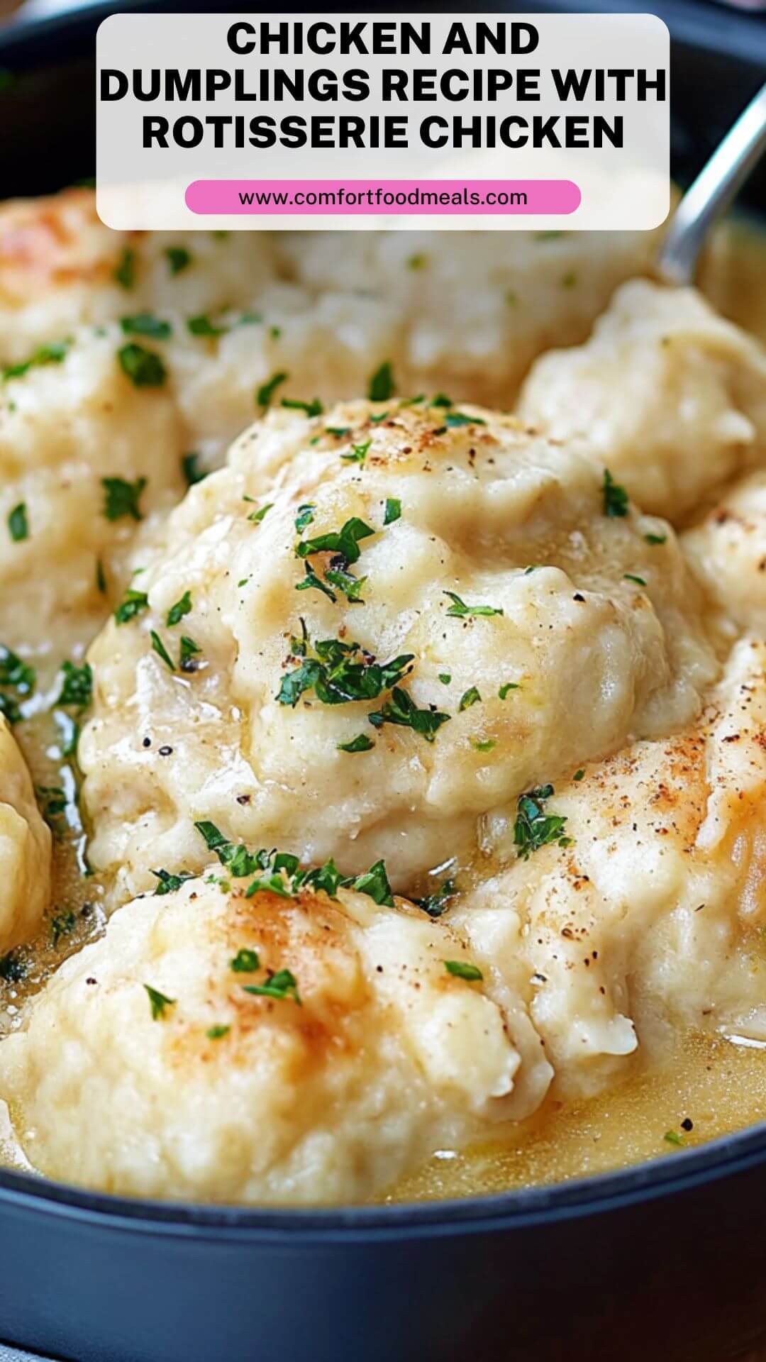 Chicken and Dumplings Recipe with Rotisserie Chicken