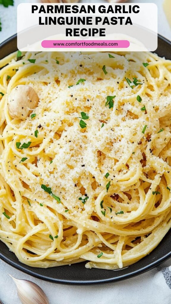Parmesan Garlic Linguine Pasta Recipe