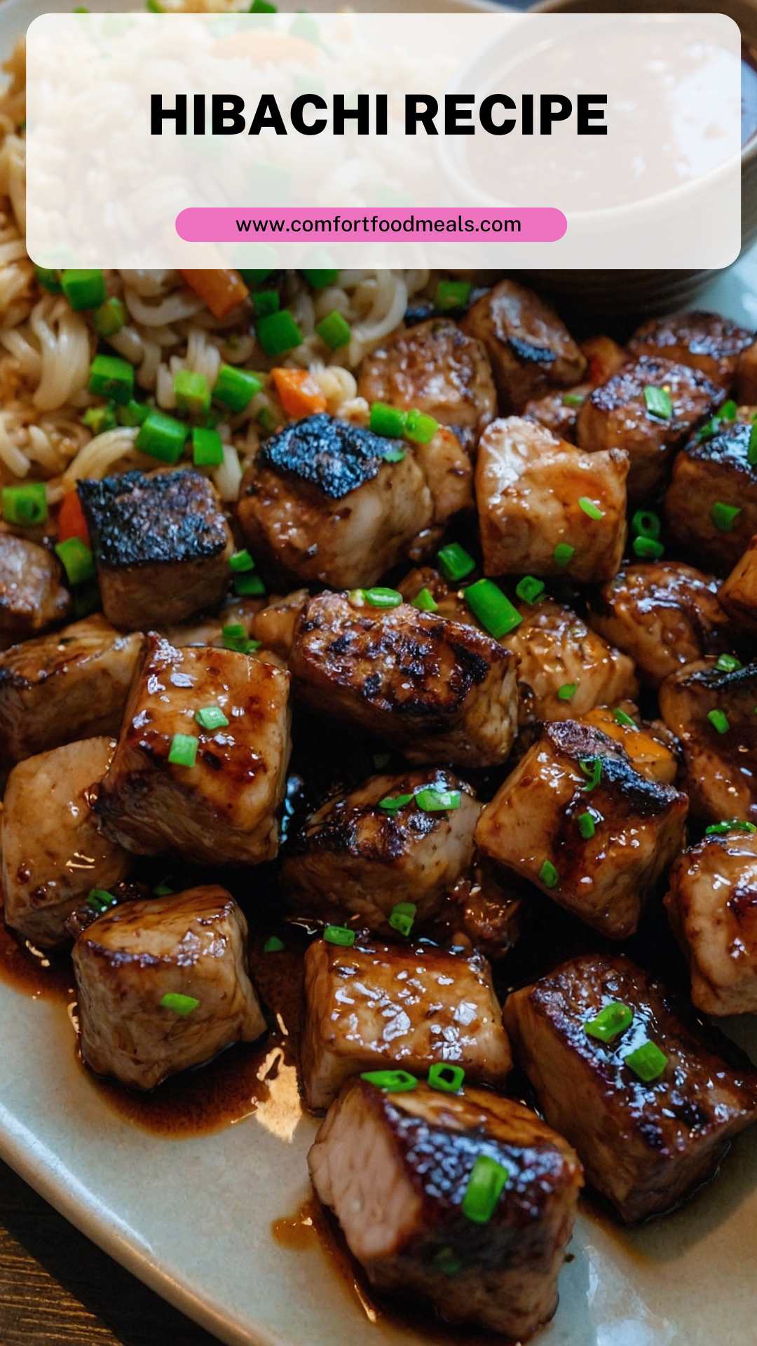 Hibachi Recipe – Comfort Food Meals