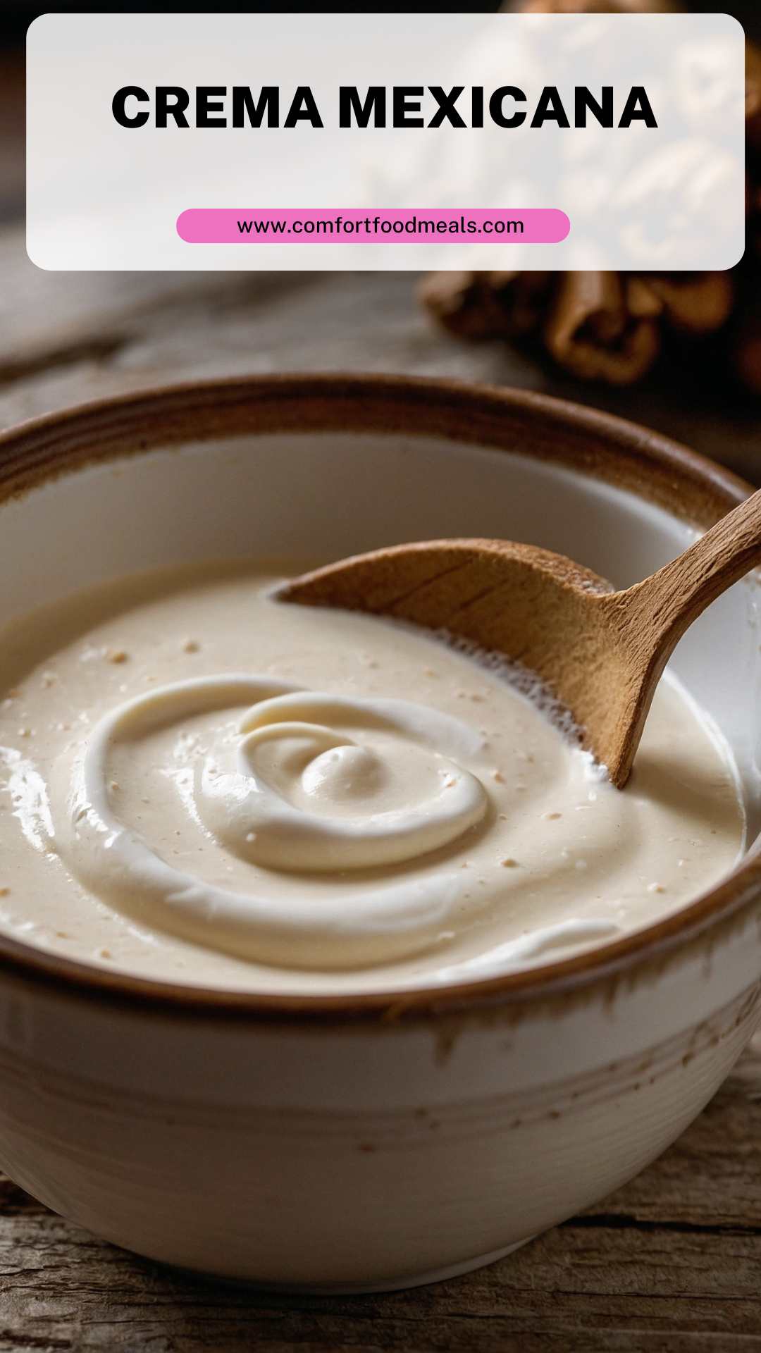 Crema Mexicana – Comfort Food Meals