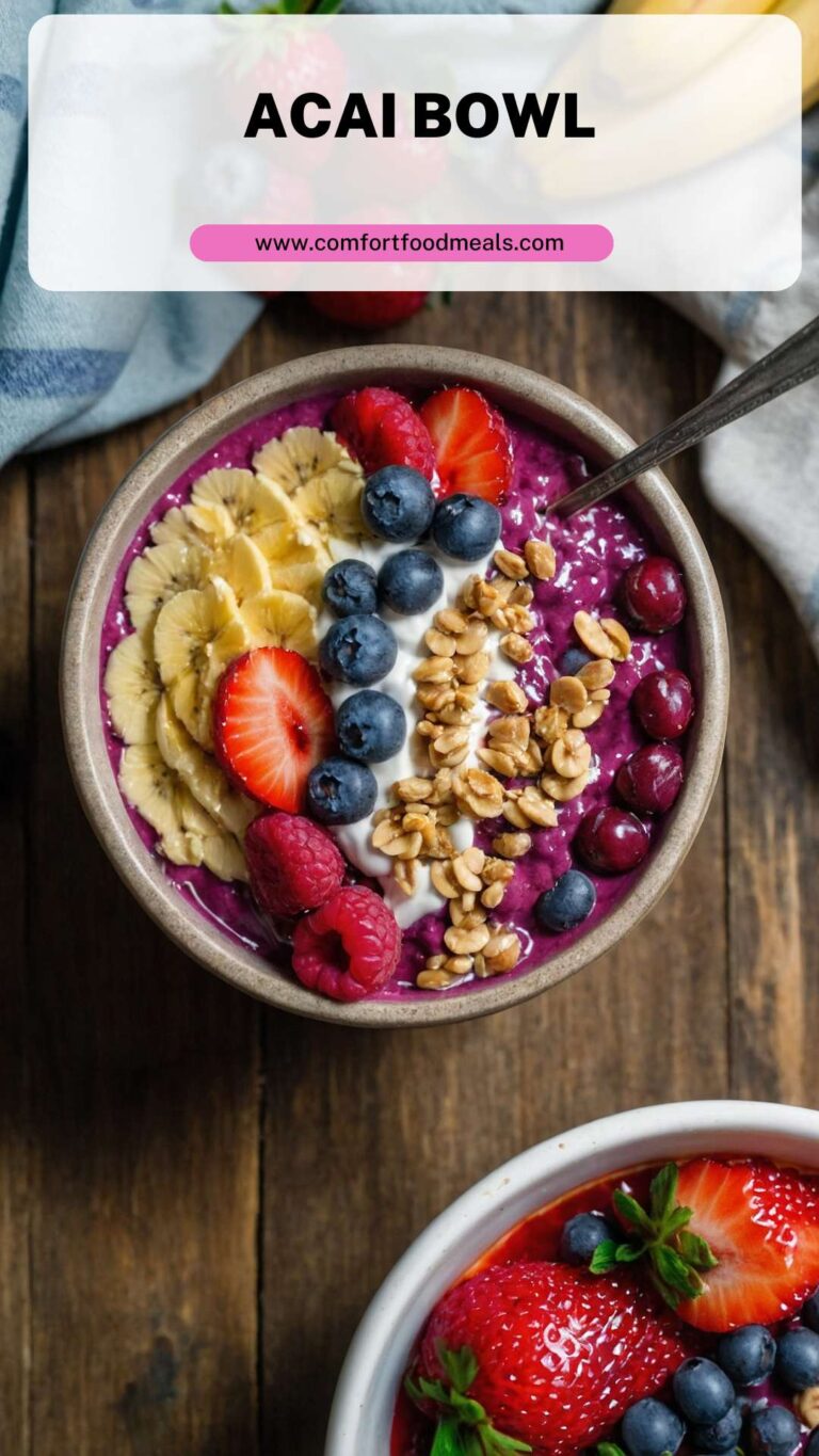 Acai Bowl – Comfort Food Meals