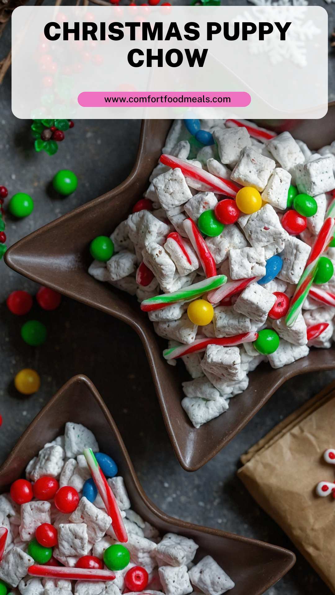 Christmas Puppy Chow – Comfort Food Meals