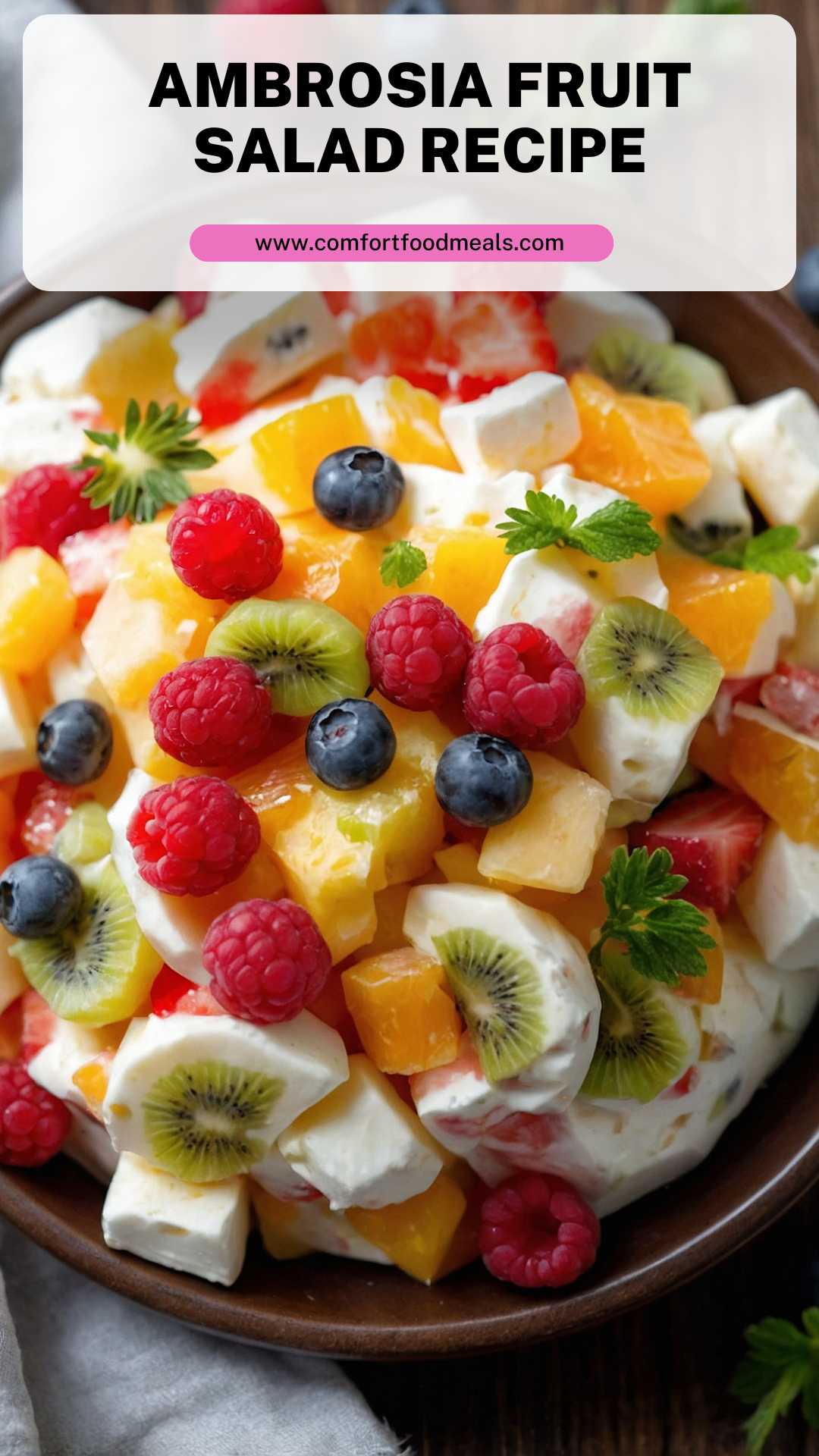 Ambrosia Fruit Salad Recipe – Comfort Food Meals